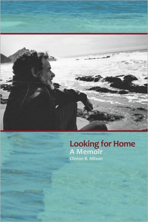 Looking for Home: A Memoir