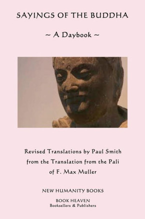 Sayings of the Buddha: A Daybook