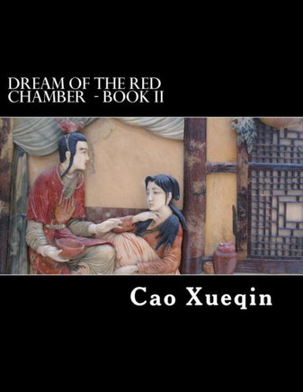 Dream Of The Red Chamber: Book II (Hung Lou Meng)