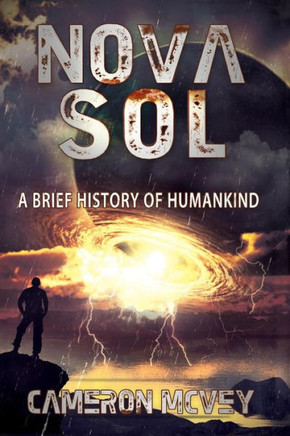 Nova Sol: A Brief History of Humankind