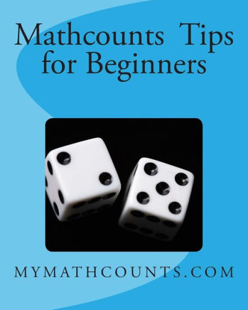 Mathcounts Tips for Beginners