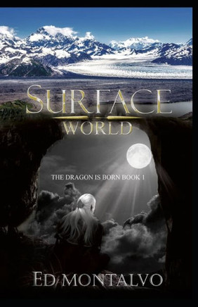 Surface World : The Dragpn Is Born