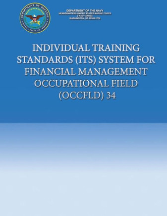 Individual Training Standards (ITS) System for Financial Management Occupational Field (OCCFLD) 34