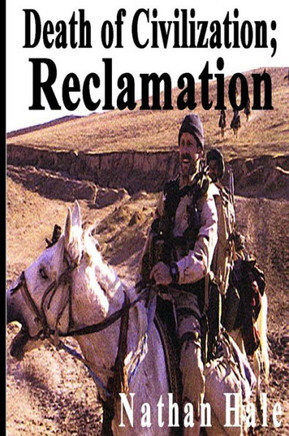 Death of Civilization; Reclamation