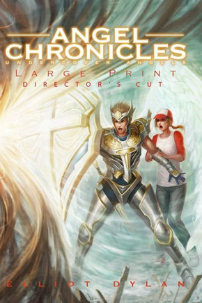 Angel Chronicles - Large Print Edition: Undercover Angels - Large Print