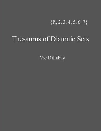 Thesaurus of Diatonic Sets