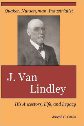 J. Van Lindley: His Ancestors, Life, and Legacy