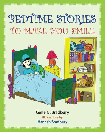 Bedtime Stories To Make You Smile Bedtime Stories To Make You Smile