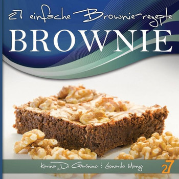 27 einfache Brownie-rezepte