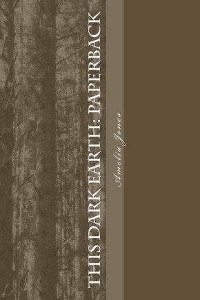 This Dark Earth: Paperback