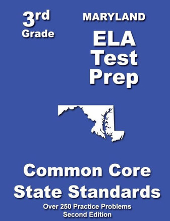 Maryland 3rd Grade ELA Test Prep: Common Core Learning Standards