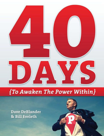 40 Days {To Awaken the Power Within}