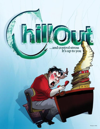 Chill out and control stress: It's up to you