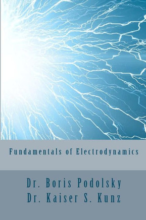 Fundamentals of Electrodynamics