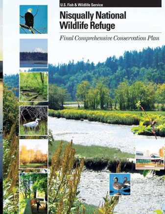 Nisqually National Wildlife Refuge: Comprehensive Conservation Plan