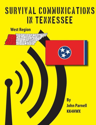 Survival Communications in Tennessee: Western Region