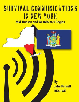 Survival Communications in New York: Mid-Hudson and Westchester Regions