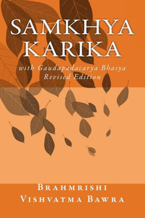 Samkhya Karika: with Gaudapadacarya Bhasya