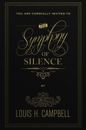 The Symphony of Silence