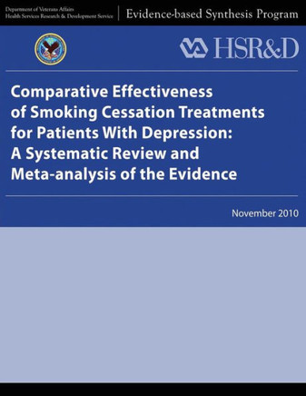 Comparative Effectiveness of Smoking Cessation Treatments for Patients With Depression: A Systematic Review and Meta-analysis of the Evidence