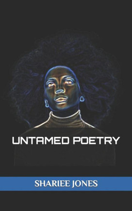 Untamed Poetry