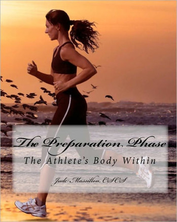 The Preparation Phase: The Athlete's Body Within