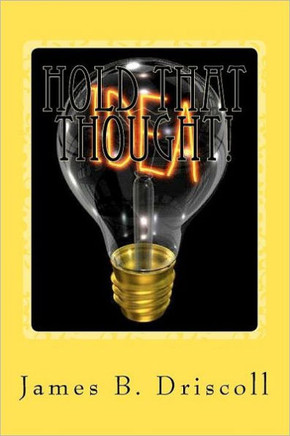 Hold that Thought!: ""How to Stay Focused and Increase Your Concentration!