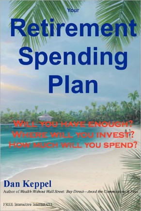 Your Retirement Spending Plan: : Will you have enough?