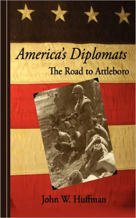 America's Diplomats: The Road To Attleboro