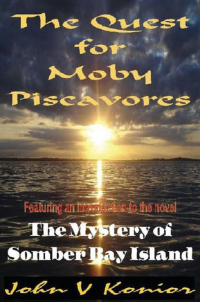 The Quest for Moby Piscavores