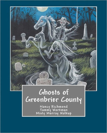 Ghosts of Greenbrier County