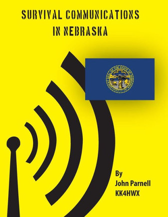 Survival Communications in Nebraska