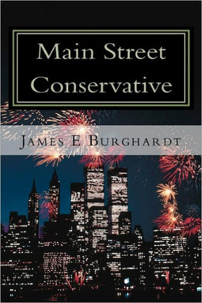 Main Street Conservative: Outside the Beltway, Inside America