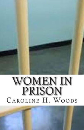 Women in Prison - 9781475242690