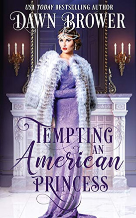 Tempting An American Princess (Marsden Descendants)