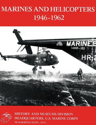 Marines and Helicopters 1946-1962