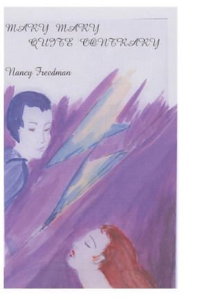 Mary Mary Quite Contrary