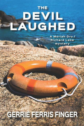 The Devil Laughed (Moriah Dru, Child Trace)