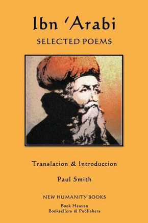 Ibn 'Arabi: Selected Poems