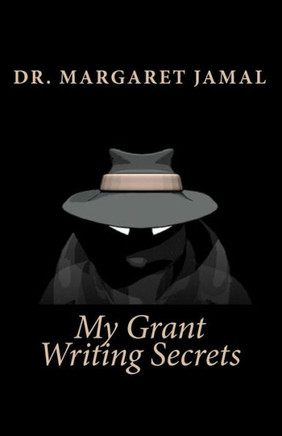 My Grant Writing Secrets