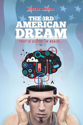 The 3rd American Dream: ... that is global in reach