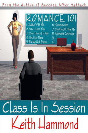 Romance 101: Class Is In Session