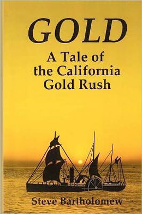 Gold: A tale of the California gold rush