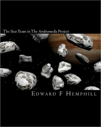 The Star Team in The Andromeda Project