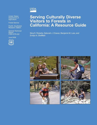 Serving Culturally Diverse Visitors to Forests in California: A Resource Guide
