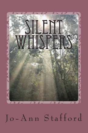 Silent Whispers: The silent voice of Spirit