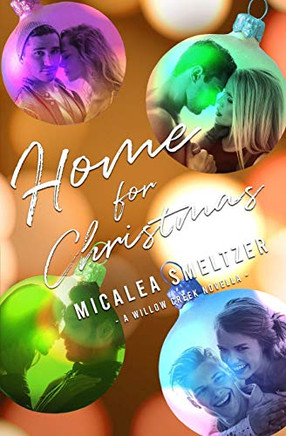 Home For Christmas (Willow Creek)