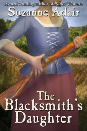 The Blacksmith's Daughter - 9781477506875