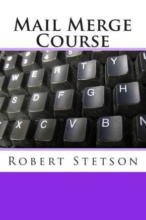 Mail Merge Course