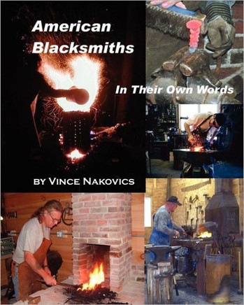 American Blacksmiths: In their own words